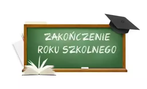 Grafika z tablicą z napisem zakończenie roku szkolnego