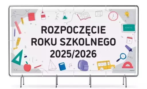 Tablica z napisem Rozpoczęcie roku szkolnego 2025/2026