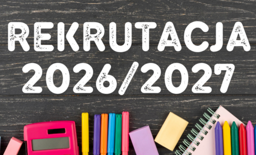 Grafika z napisem Rekrutacja 2026/2027