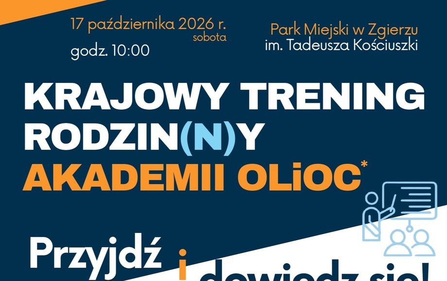 Krajowy Trening Rodzin(n)y Akademii OLiOC w Zgierzu